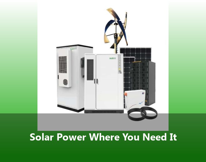 Solar Power Where You Need It